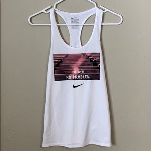 Nike Tank- Size XS. “No Gym No Problem”